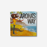 Aroha’s Way | Rebekah Lipp & Craig Phillips