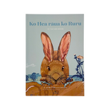 Ko Hea rāua ko Ruru : He Takitaro Mārire | Laura Shallcrass & Ngaere Roberts